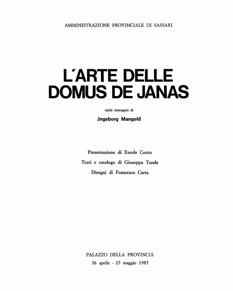 L'arte delle domus de janas nelle immagini di Ingeborg Mangold